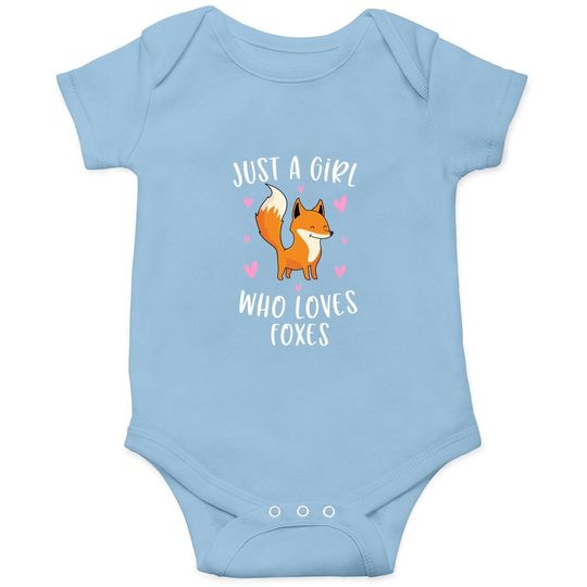 Just A Girl Who Loves Foxes Funny Fox Gifts For Girls Baby Bodysuit