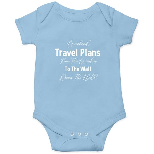 Weekend Travel Plan Baby Bodysuit