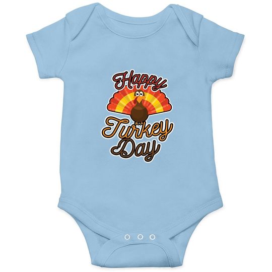 Happy Turkey Day Baby Bodysuit