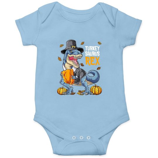 Dinosaur Thanksgiving Boys Turkey Saurus T Rex Pilgrim Baby Bodysuit