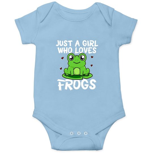 Just A Girl Who Loves Frogs Cute Green Frog Costume Baby Bodysuit