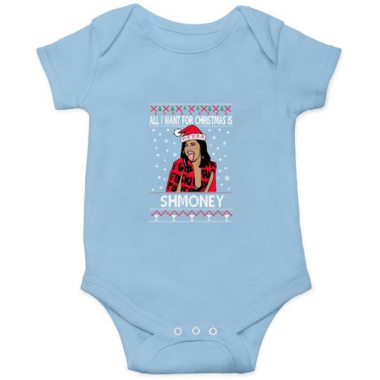 Cardi B All I Want For Christmas Is Shmoney Christmas Baby Bodysuit