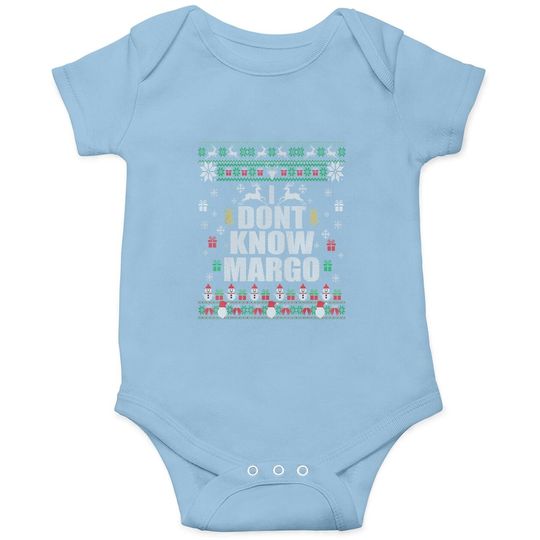 I Don't Know Margo Christmas For Vacation Baby Bodysuit