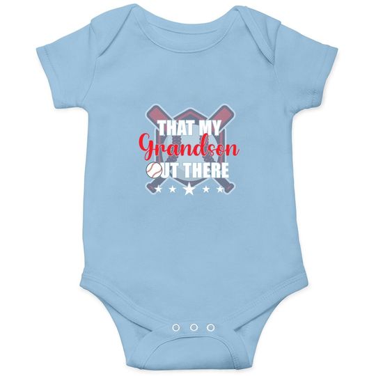 Thats My Grandson Out There Baby Bodysuit