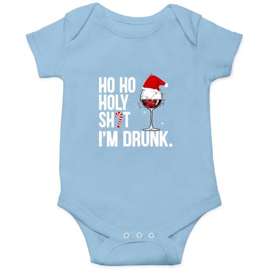 Discover Ho Ho Holy Shit I'm Drunk Christmas Vacation Baby Bodysuit