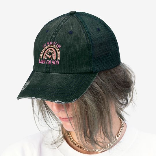 Eff You See Kay Why Oh You Sarcastic Boho Rainbow Saying Pullover Trucker Hats