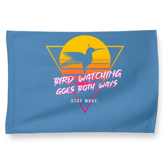 Birds Birdwatching Goes Both Ways They Arent Real Truth Meme House Flag