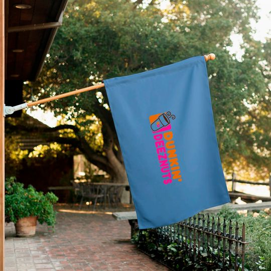 Dunkin Deez Nuts Funny Adult Humor House Flag