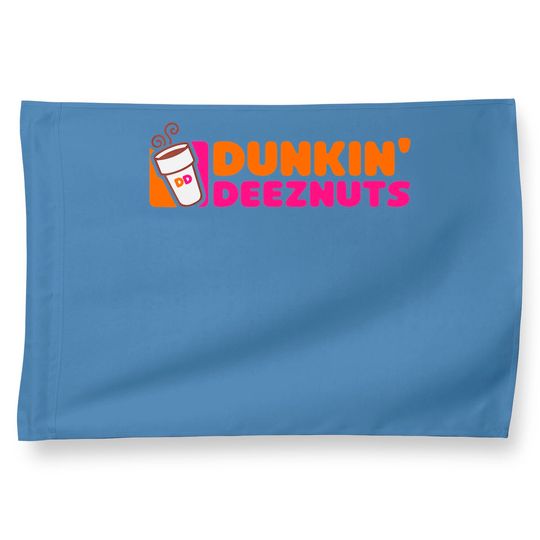 Dunkin Deez Nuts House Flag