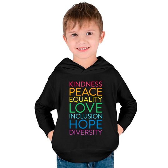 Peace Love Inclusion Equality Diversity Human Rights Kids Pullover Hoodie