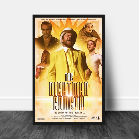 The Nightman Cometh - Charlie Kelly - Its Always Sunny in Philadelphia - Poster - Movie Poster