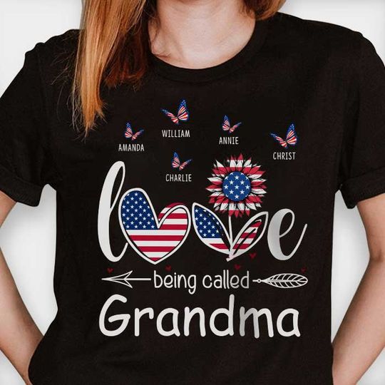 Discover The Love Being Called Grandma - Gift For 4th Of July - Personalized Unisex T-Shirt