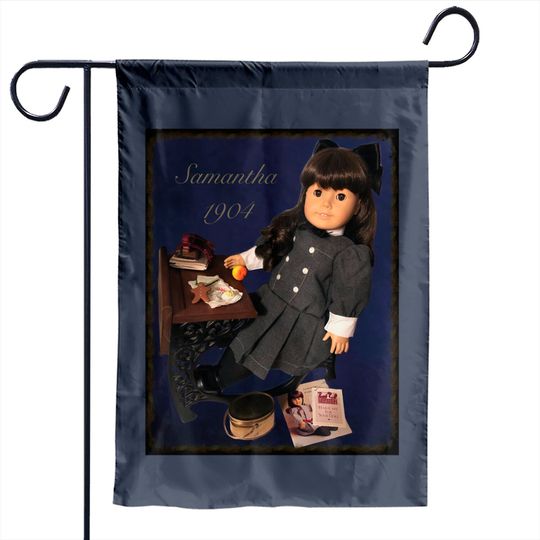 Discover Samantha learns a lesson - American Girl - Garden Flags