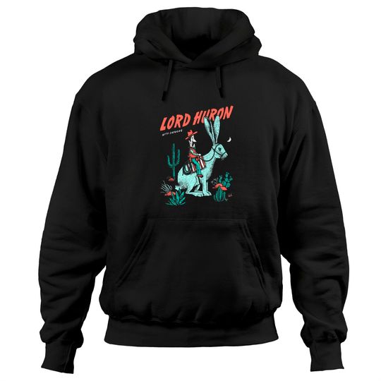 Discover Lord Huron Hoodies