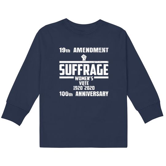 Discover Suffrage Centennial 1920-2020 Womens Right To Vote  Kids Long Sleeve T-Shirts