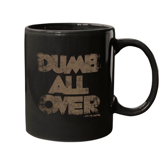 Discover Frank Zappa Unisex Mug: Dumb All Over