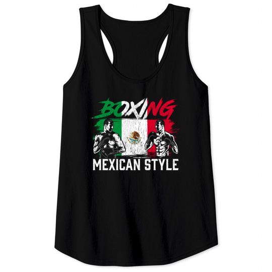 Discover Mexican Boxing Sports Fight Coach Boxer Fighter Tank Tops