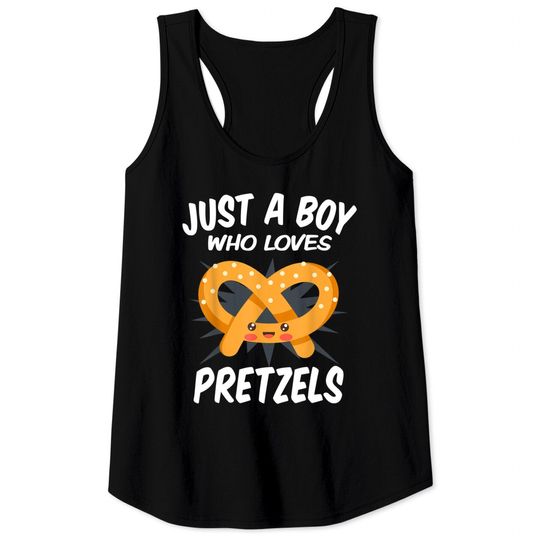 Discover Just A Boy Who Loves Pretzels Tank Tops