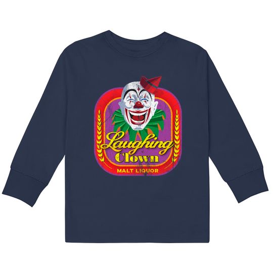 Discover Laughing Clown Malt Liquor - Talladega Nights -  Kids Long Sleeve T-Shirts