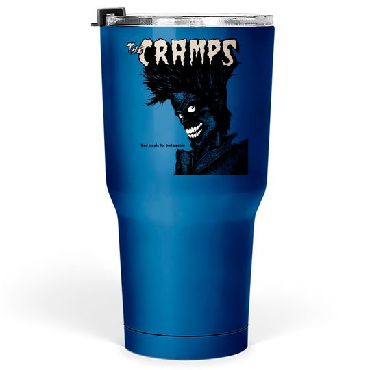 Discover The Cramps Unisex Tumblers 30 oz: Bad Music