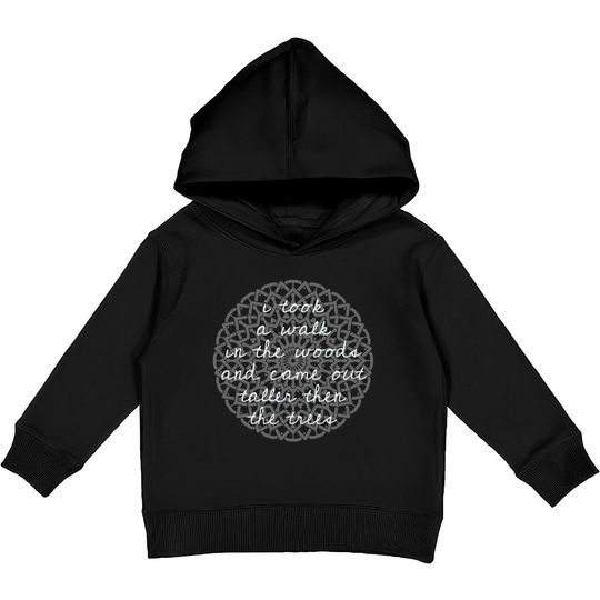 Discover I take a walk into the woods - Thoreau - Nature - Kids Pullover Hoodies
