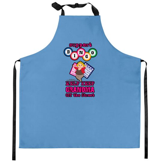 Discover Support Bingo Keep Grandma Off The Street Grandmother Novelty Gift - Grandmother Gifts - Kitchen Aprons