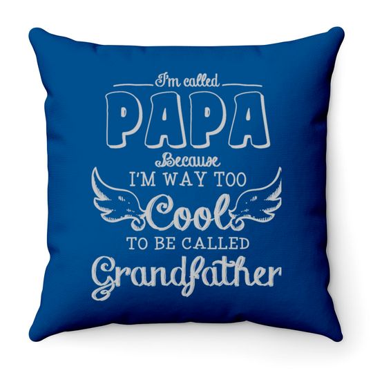 Discover Papa - I'm Called Papa Throw Pillow Throw Pillows