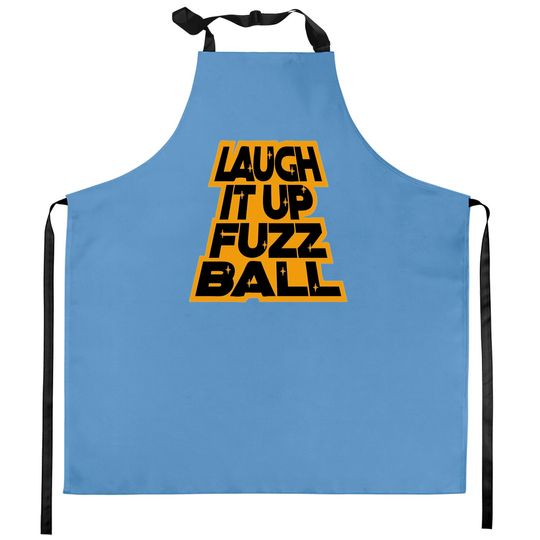 Discover LAUGH IT UP FUZZBALL Kitchen Aprons