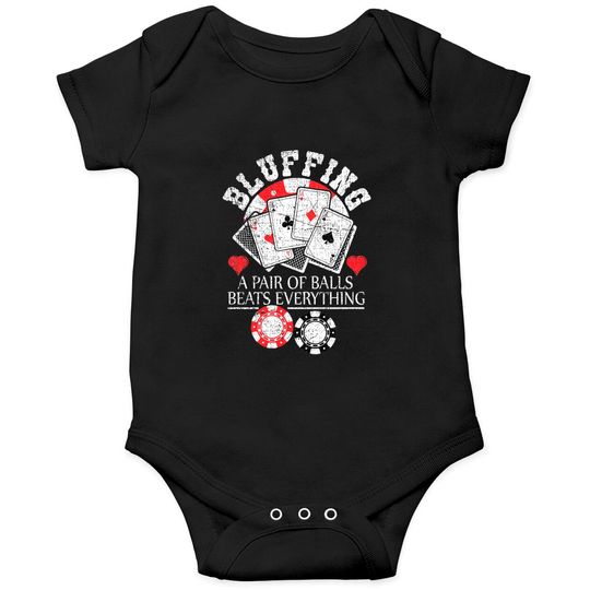 Discover Poker Bluffing Balls Distressed Texas Hold Em Cards Onesies