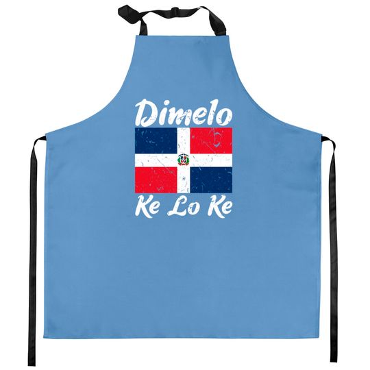 Discover Dimelo Ke Lo Ke Dominican Republic Flag Kitchen Aprons
