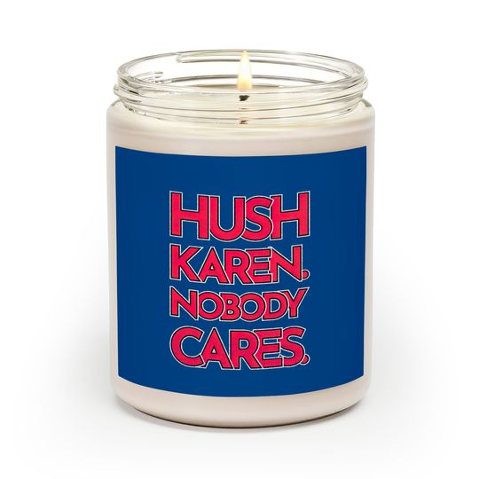 Discover Hush Karen - Karen - Scented Candles