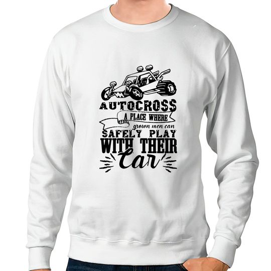 Discover Funny Autocross Shirt Sweatshirts