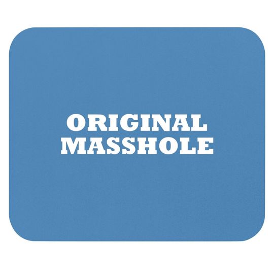 Discover ORIGINAL MASSHOLE Mouse Pads