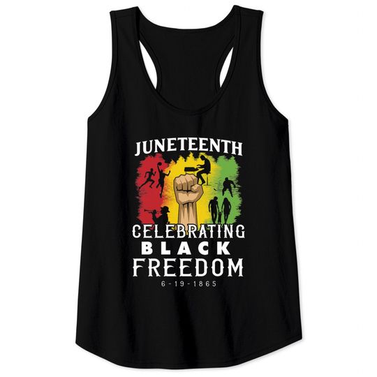 Discover Happy Juneteenth 1865 Black Freedom Tank Tops