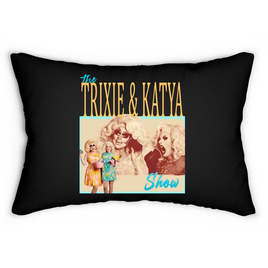Discover Trixie Katya The Show Lumbar Pillows
