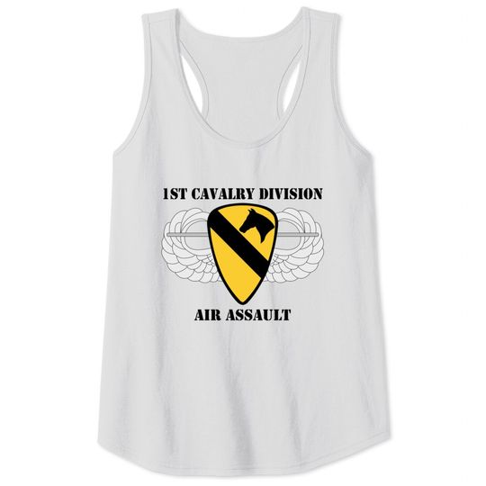 Discover 1st Cavalry Division Air Assault W/Text Tank Tops