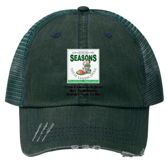 Discover Four Seasons Total Landscaping Trucker Hat, Philadelphia, PA Trucker Hats