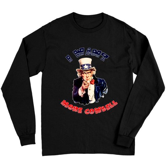 Discover Uncle Sam Wants More Cowbell Long Sleeves