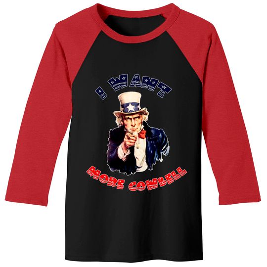 Discover Uncle Sam Wants More Cowbell Baseball Tees
