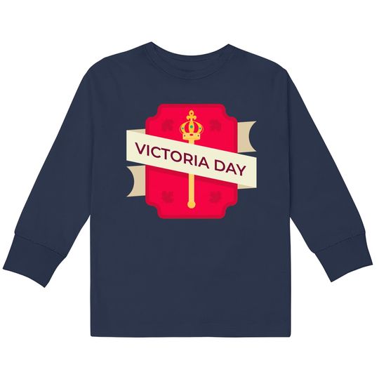 Discover Happy Victoria Day  Kids Long Sleeve T-Shirts