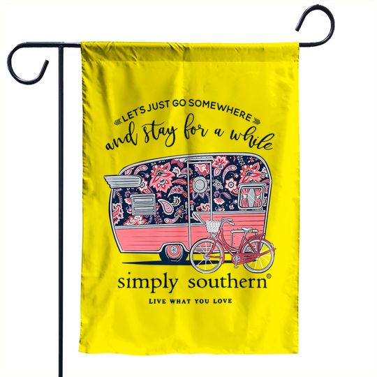 Discover Simply Southern Let's Just Go Somewhere and Stay a While Short Sleeve Garden Flags