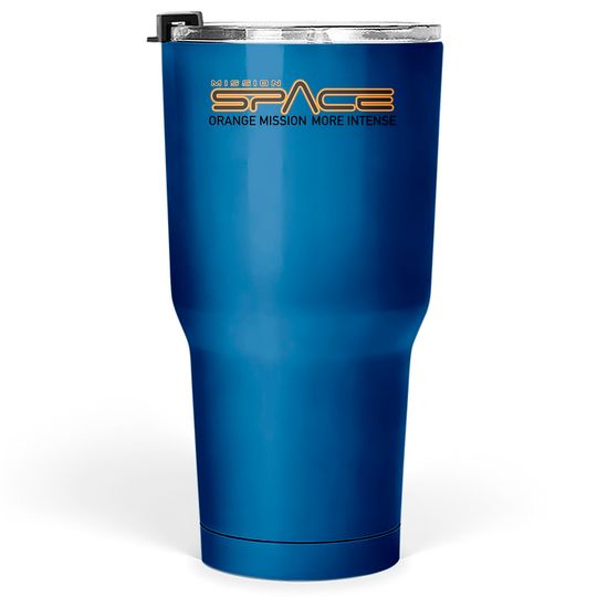Discover Epcot Mission Space Orange More Intense - Mission Space - Tumblers 30 oz