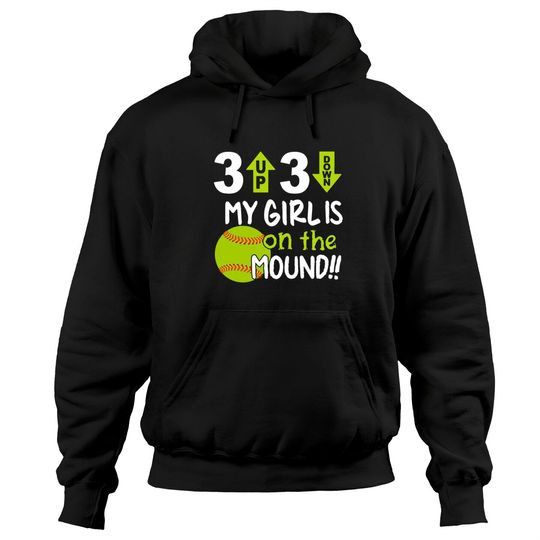 Discover 3 up 3 down my girl is on the mound softball t shi Hoodies