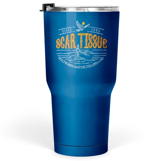 Discover Scar Tissue Tumblers 30 oz, Red Hot Chilli Peppers Tumblers 30 oz, Red Hot Chilli Peppers Tumblers 30 oz