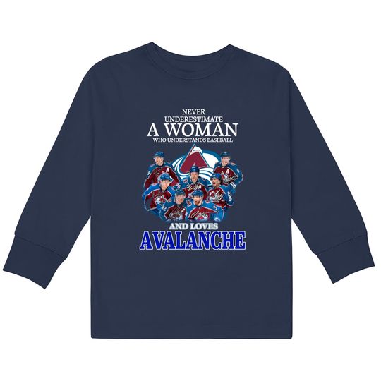 Discover Never Underestimate A Woman Who Understands Hockey And Loves Avalanche  Kids Long Sleeve T-Shirts