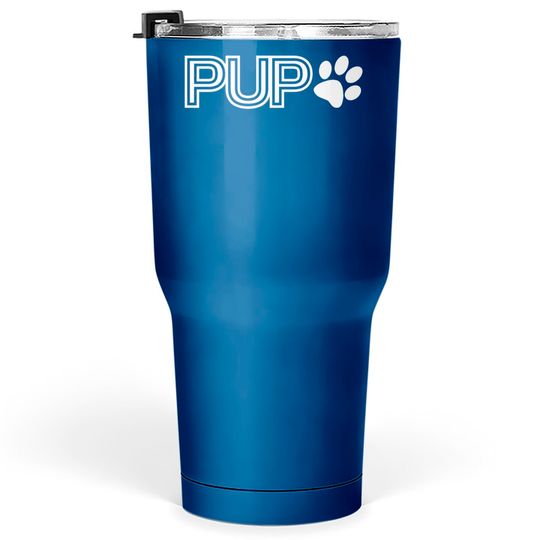 Discover Pup Play Puppy Play Tumblers 30 oz