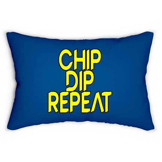 Discover Chip Dip Repeat 5 Lumbar Pillows