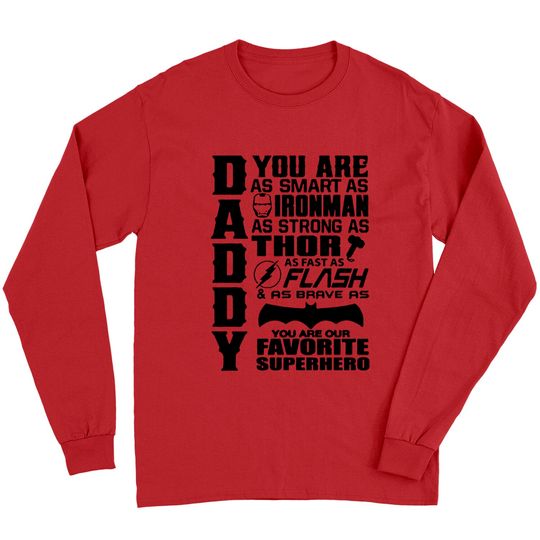 Discover Daddy You Are Our Favourite Superhero - Daddy You Are Our Favourite Superhero - Long Sleeves