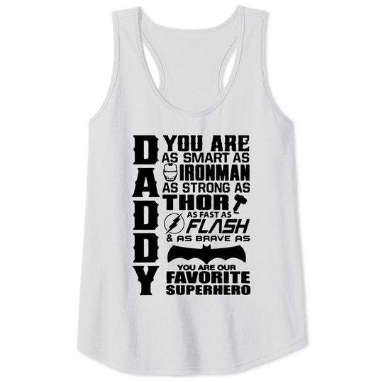 Discover Daddy You Are Our Favourite Superhero - Daddy You Are Our Favourite Superhero - Tank Tops