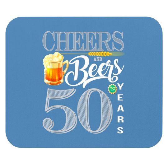 Discover 50th Birthday Mouse Pad Cheers And Beers To 50 Years Mouse Pads